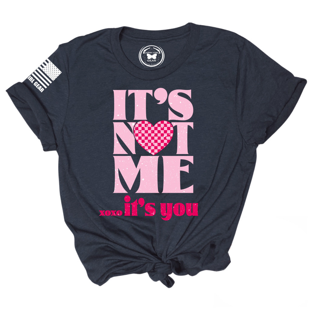 It's not me...It's You xoxo Black Women's Tee
