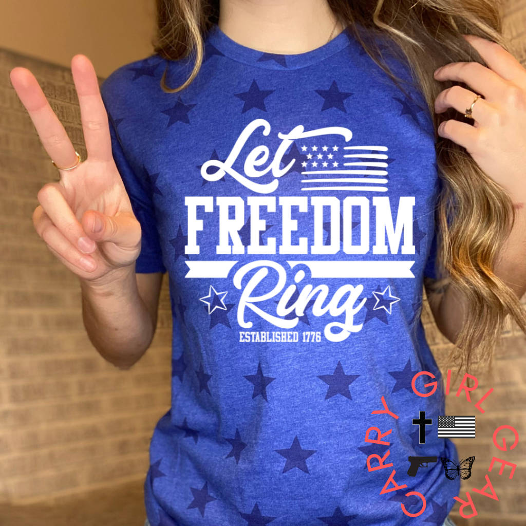 LET FREEDOM RING Tee