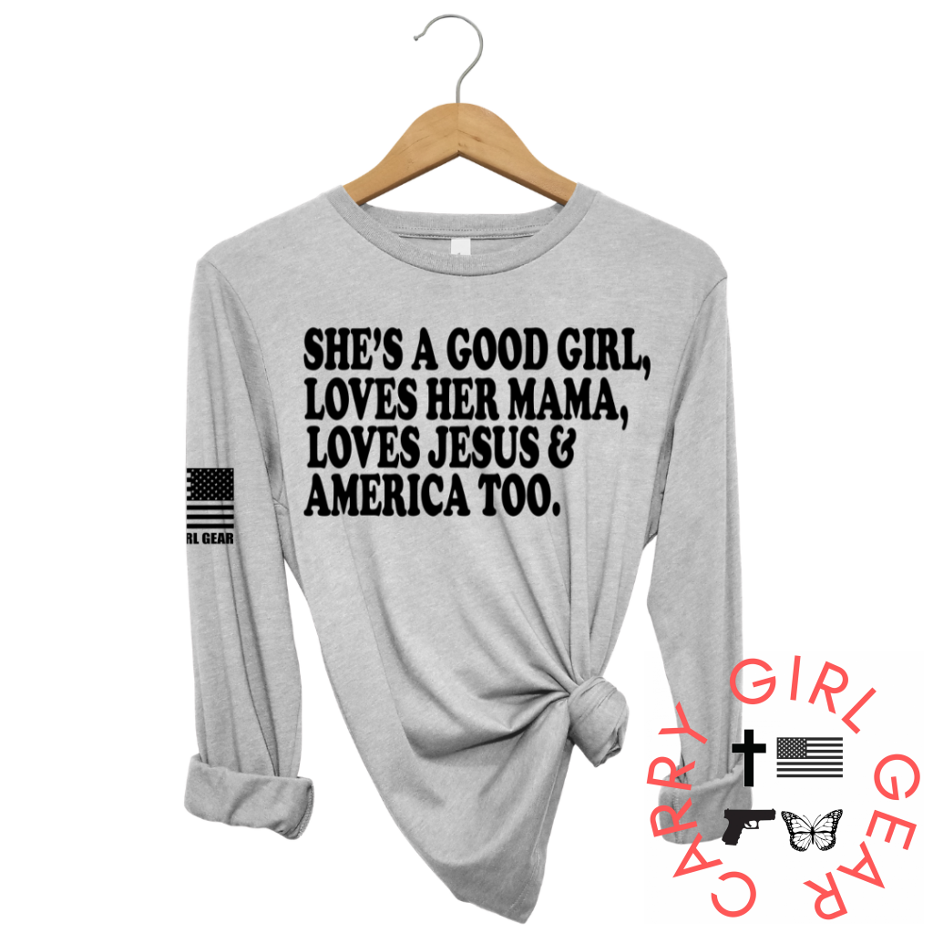 SHE'S A GOOD GIRL Long Sleeve