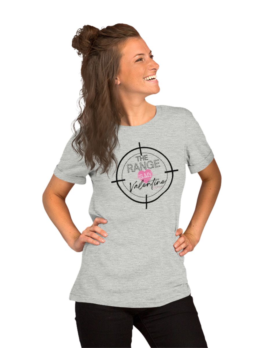 The Range Is My Valentine Tee | Heart Edition