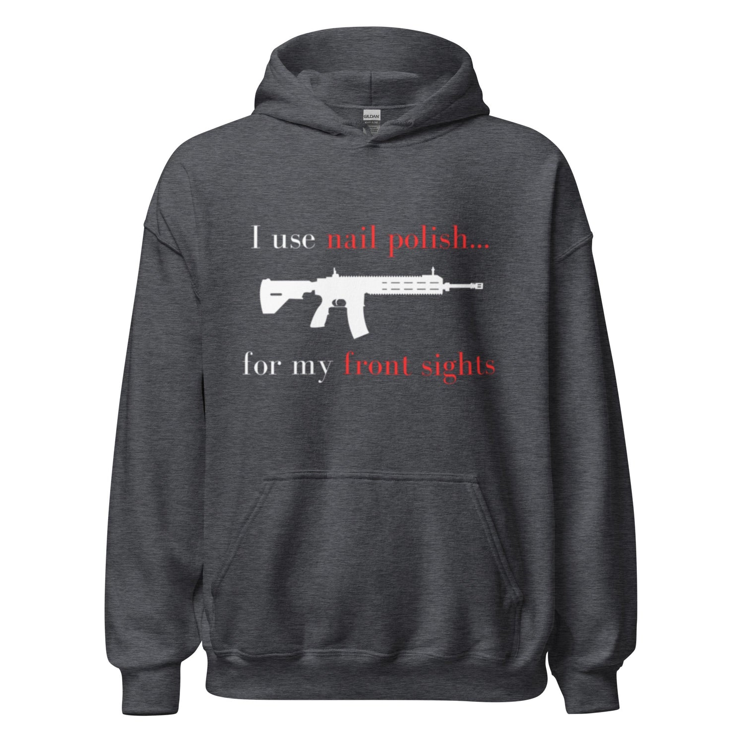 I use nail polish...for my front sights - Unisex Hoodie