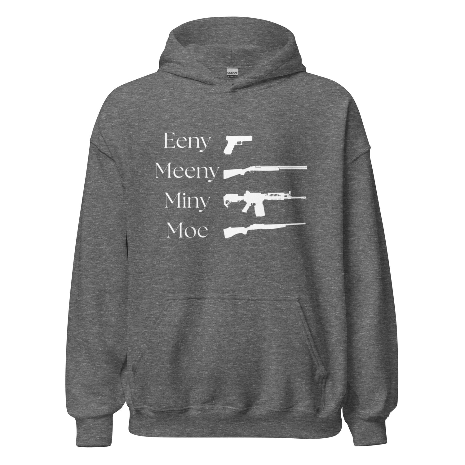 Eeny, Meeny, Miny, Moe - Unisex Hoodie