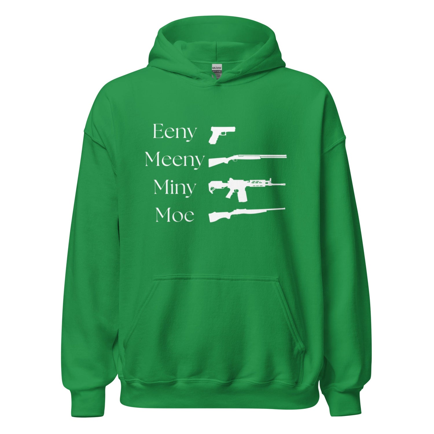 Eeny, Meeny, Miny, Moe - Unisex Hoodie