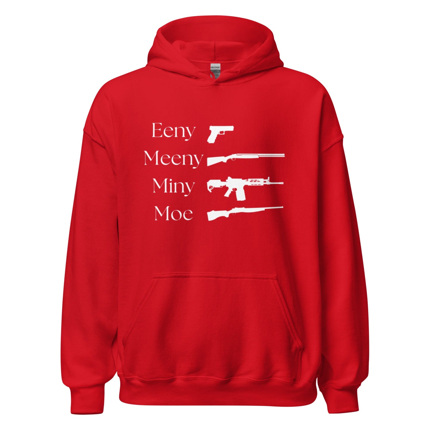 Eeny, Meeny, Miny, Moe - Unisex Hoodie
