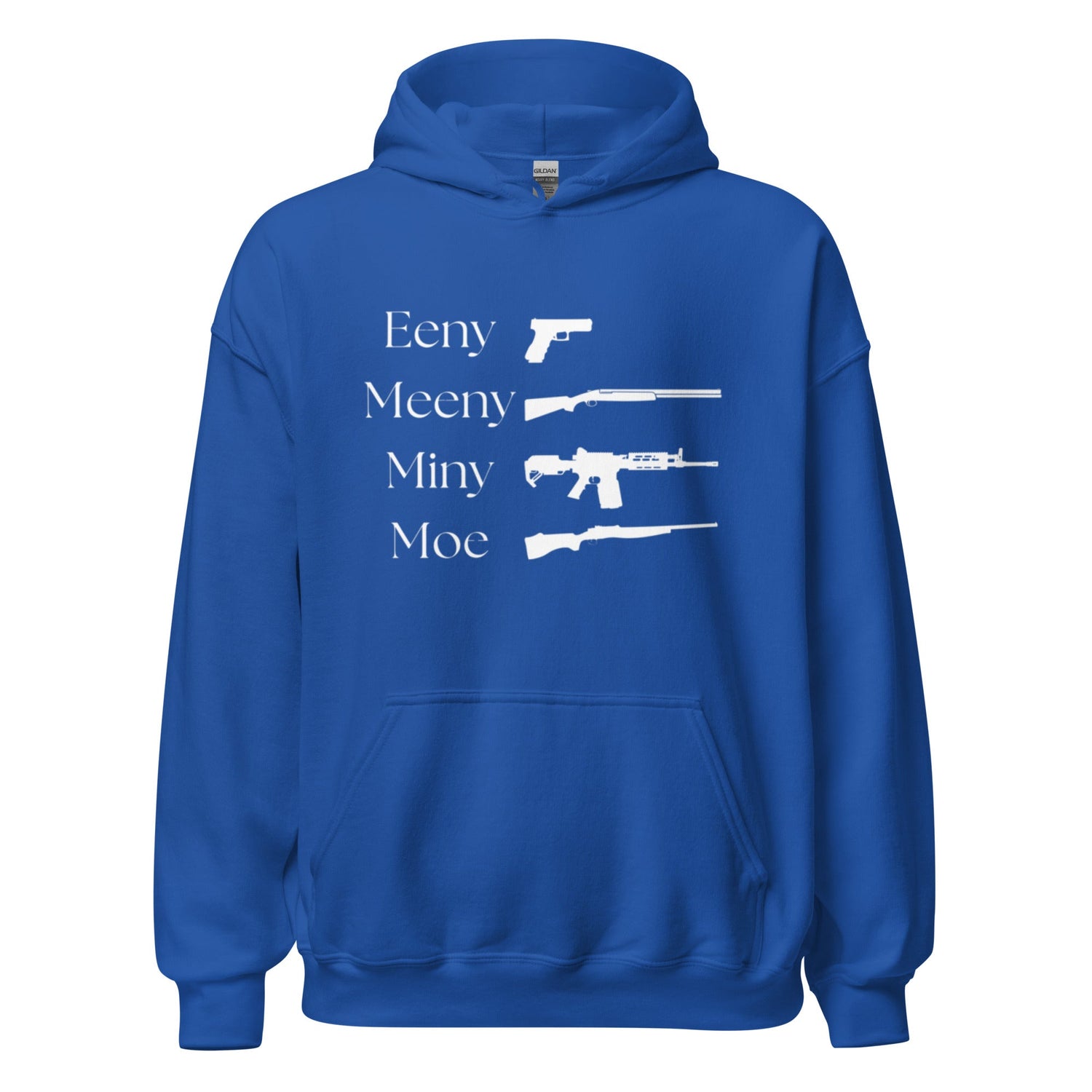 Eeny, Meeny, Miny, Moe - Unisex Hoodie