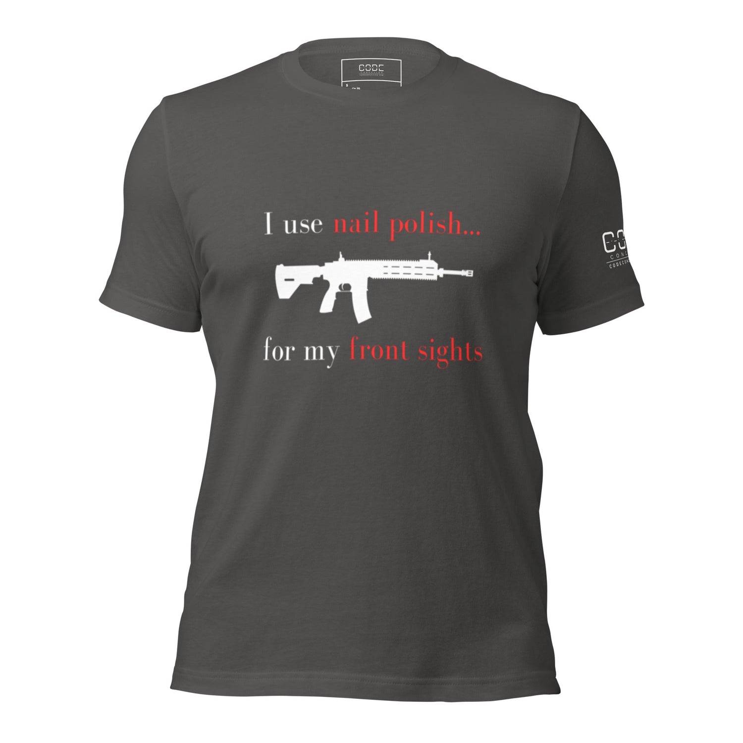 I use nail polish...for my front sights - Unisex t-shirt - Dark