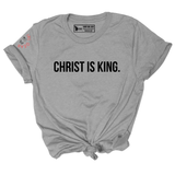 CHRIST IS KING TEE
