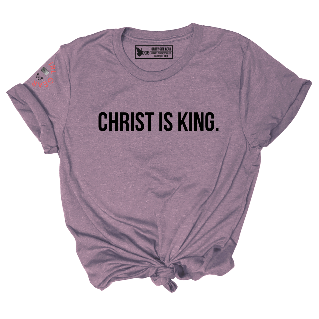 CHRIST IS KING TEE