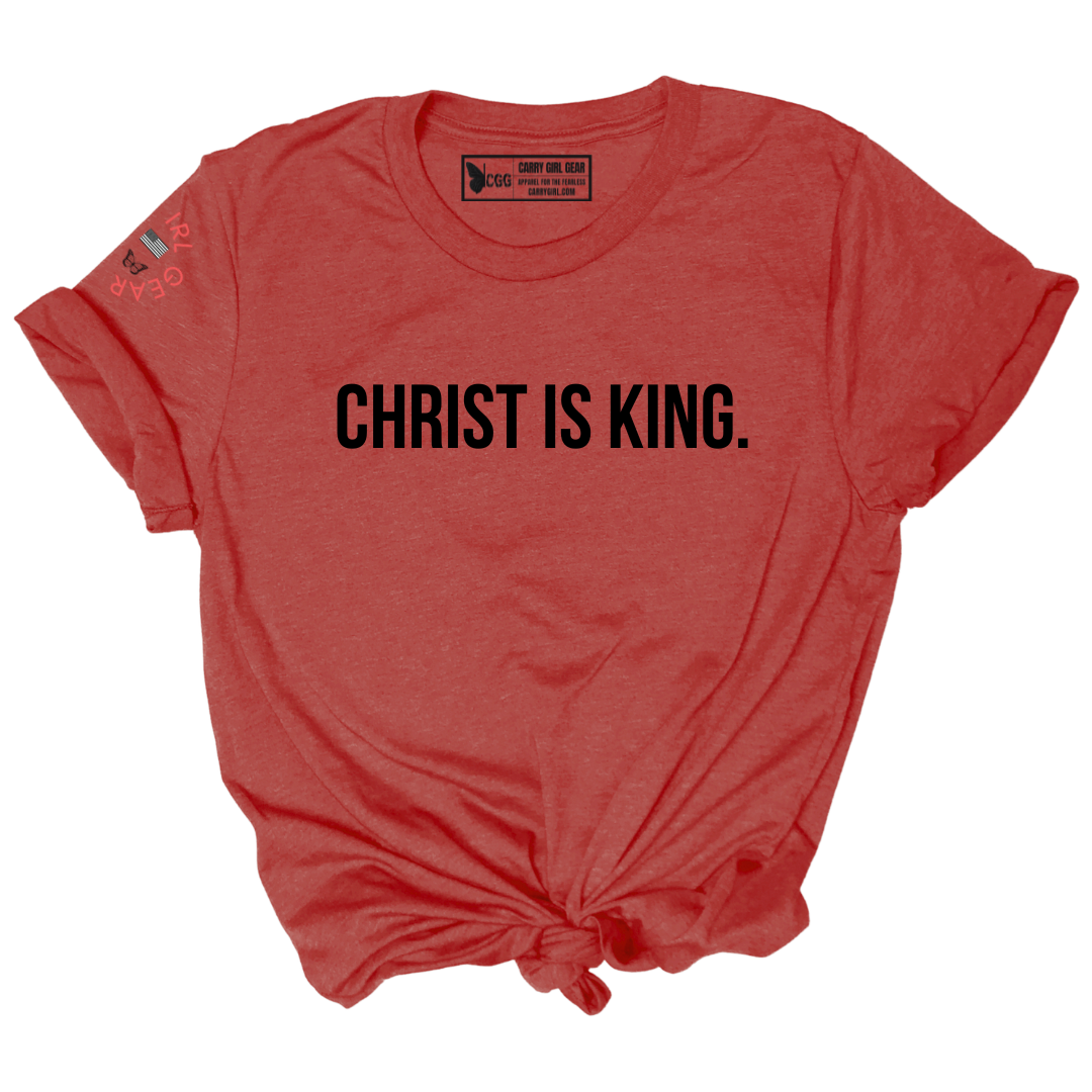 CHRIST IS KING TEE