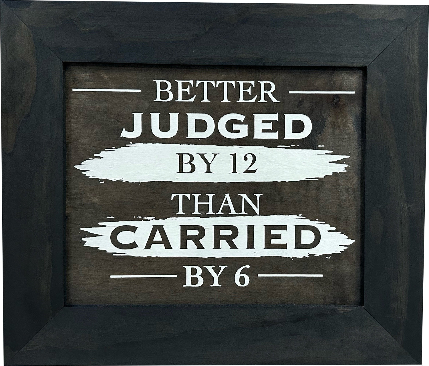 Better Judged by 12 Than Carried by 6 Gun Concealment Furniture - Handcrafted Hidden Gun Storage Wall Decor - Hidden Safe Furniture with Magnetic Lock for Quick Access & Storage
