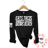 EATS TACOS Long Sleeve