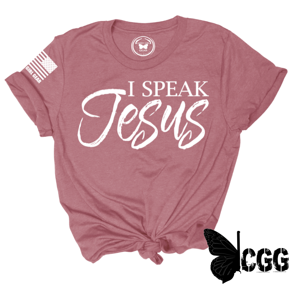 I SPEAK JESUS Tee