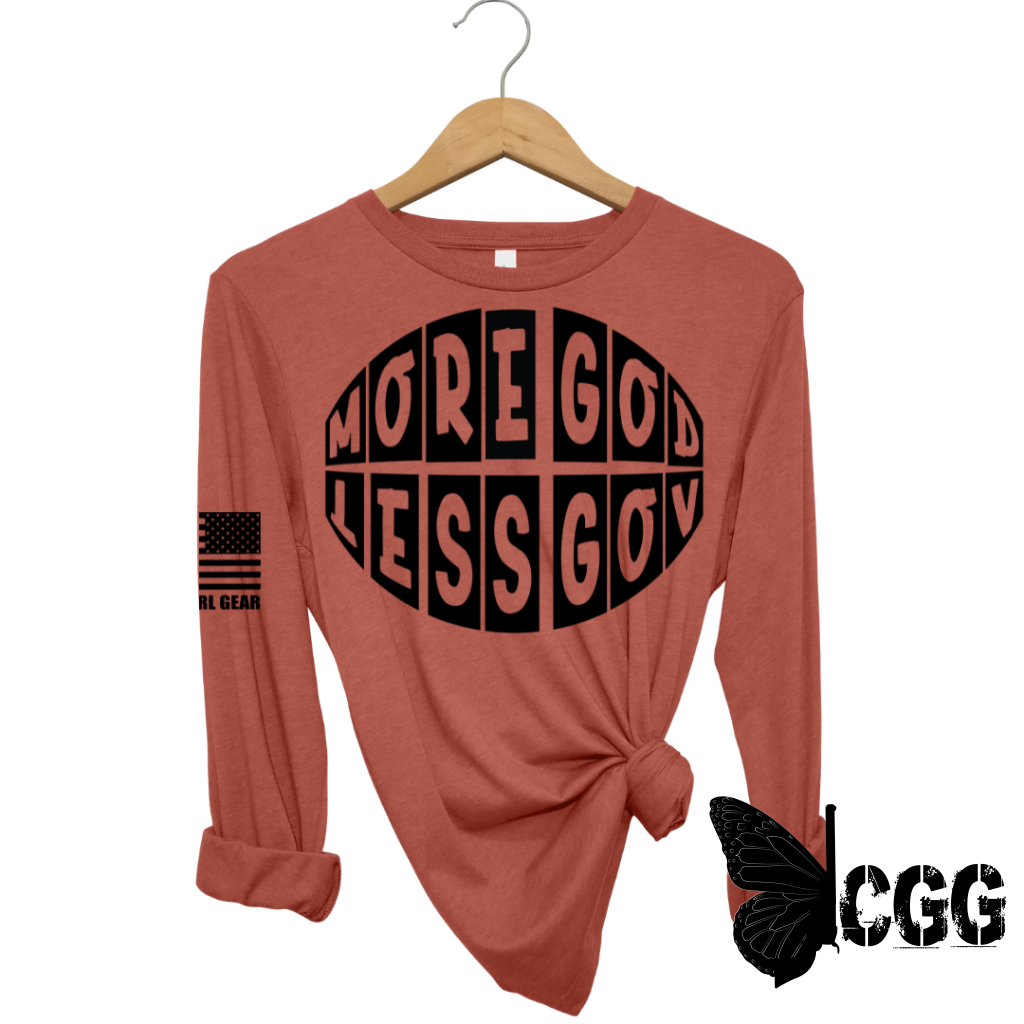 MORE GOD LESS GOV Long Sleeve