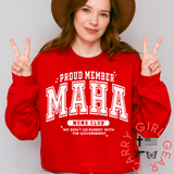 PROUD MAHA MAMA SWEATSHIRT