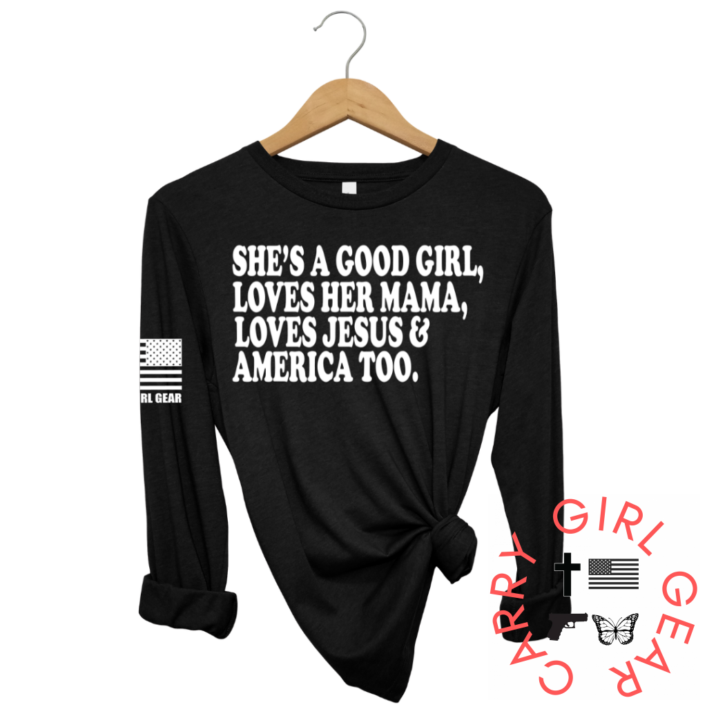SHE'S A GOOD GIRL Long Sleeve