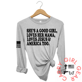 SHE'S A GOOD GIRL Long Sleeve