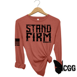 STAND FIRM Long Sleeve