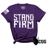 STAND FIRM Tee