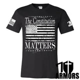 THE CONSTITUTION MATTERS T-SHIRT