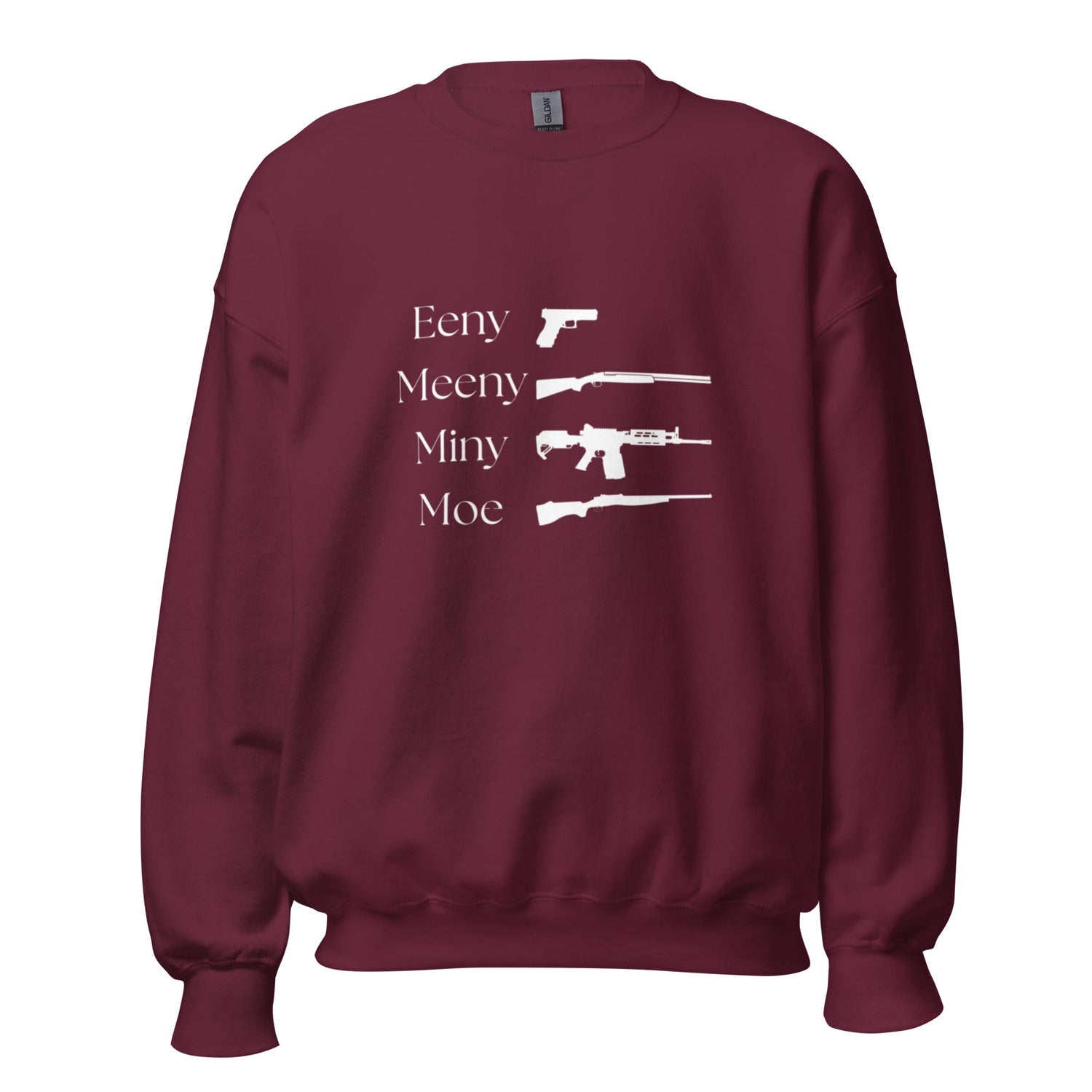 Eeny, Meeny, Miny, Moe - Unisex Sweatshirt