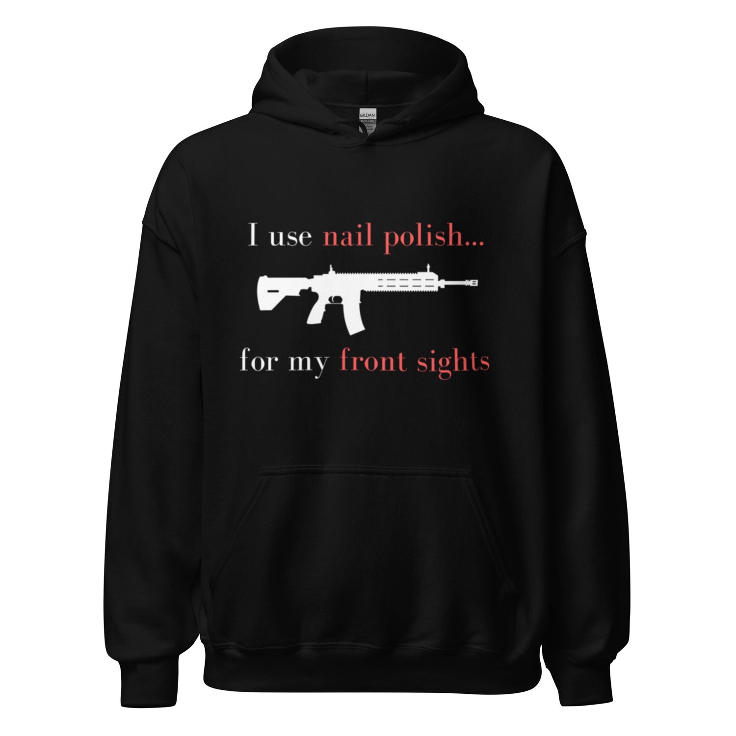 I use nail polish...for my front sights - Unisex Hoodie