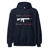 I use nail polish...for my front sights - Unisex Hoodie