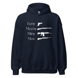 Eeny, Meeny, Miny, Moe - Unisex Hoodie