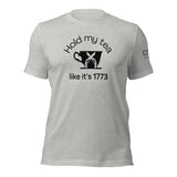 Hold my tea - Unisex t-shirt - Light