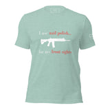 I use nail polish...for my front sights - Unisex t-shirt - Dark