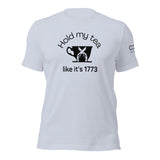 Hold my tea - Unisex t-shirt - Light
