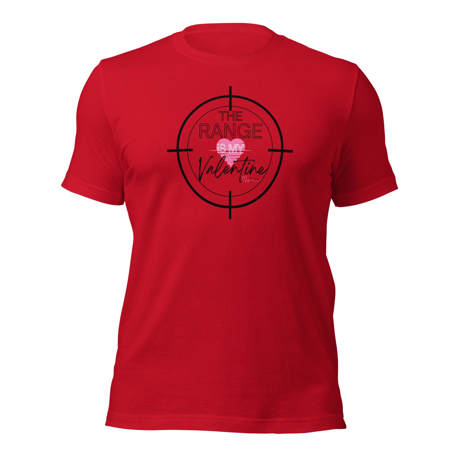 The Range Is My Valentine Tee | Heart Edition