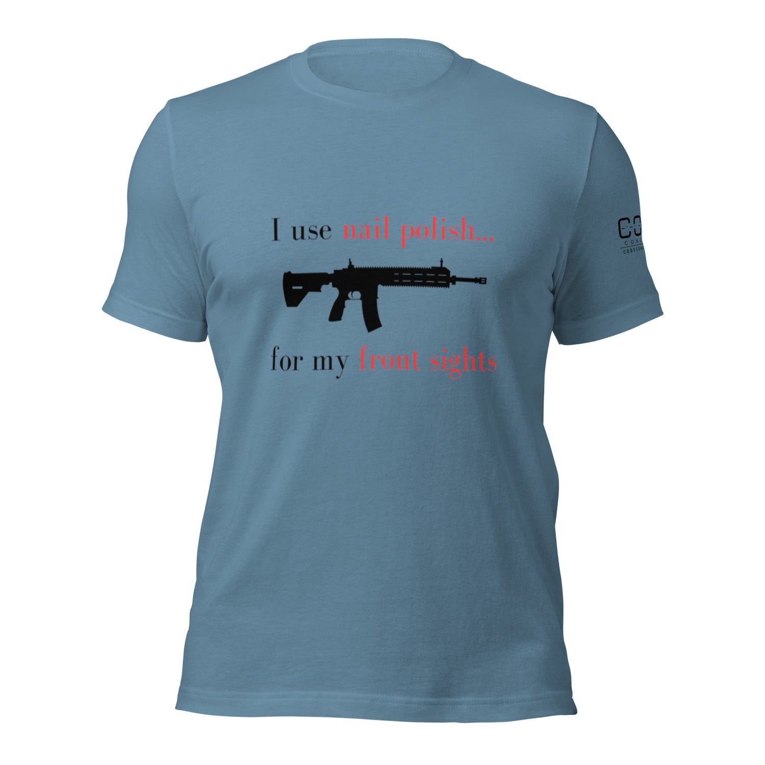 I use nail polish...for my front sights - Unisex t-shirt - Light