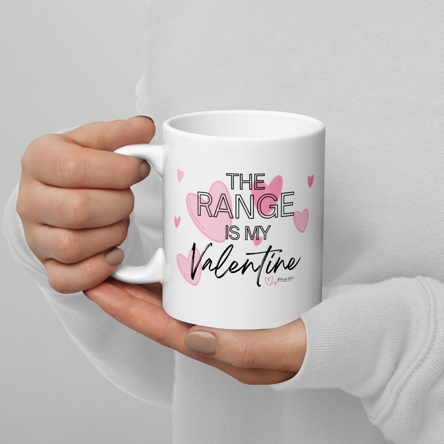 The Range Is My Valentine Coffee Mug | Hearts